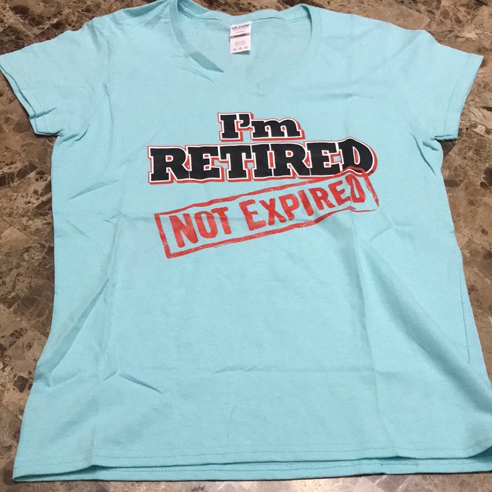 Blue Graphic Tee - I'm Retired Not Expired